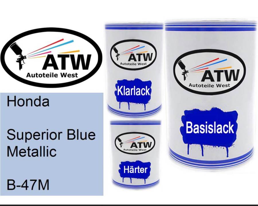 Honda, Superior Blue Metallic, B-47M: 500ml Lackdose + 500ml Klarlack + 250ml Härter - Set, von ATW Autoteile West.